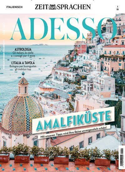 Titelbild der Ausgabe 1/2025 von Adesso. Diese Zeitschrift und viele weitere Reisemagazine, Freizeitmagazine und Wissensmagazine als Abo oder epaper bei United Kiosk online kaufen.