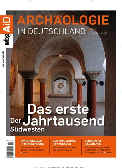 Titelbild der Ausgabe 6/2024 von Archäologie in Deutschland. Diese Zeitschrift und viele weitere Reisemagazine, Freizeitmagazine und Wissensmagazine als Abo oder epaper bei United Kiosk online kaufen.