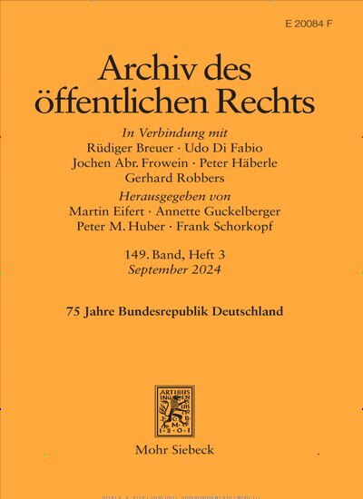 Titelbild der Ausgabe 3/2024 von Archiv des öffentlichen Rechts (AöR). Diese Zeitschrift und viele weitere Jurazeitschriften und Zeitschriften für Verwaltung als Abo oder epaper bei United Kiosk online kaufen.