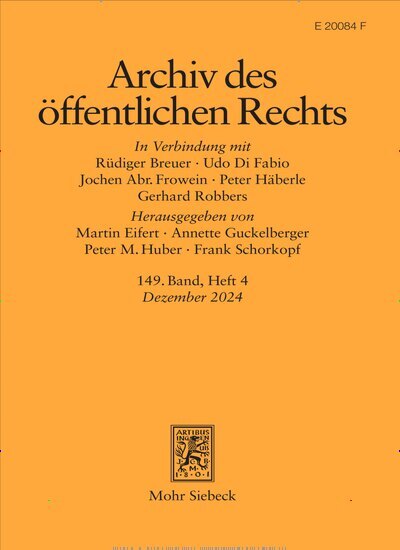 Titelbild der Ausgabe 4/2024 von Archiv des öffentlichen Rechts (AöR). Diese Zeitschrift und viele weitere Jurazeitschriften und Zeitschriften für Verwaltung als Abo oder epaper bei United Kiosk online kaufen.