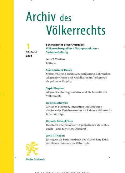 Titelbild der Ausgabe 1/2024 von Archiv des Völkerrechts (AVR). Diese Zeitschrift und viele weitere Jurazeitschriften und Zeitschriften für Verwaltung als Abo oder epaper bei United Kiosk online kaufen.