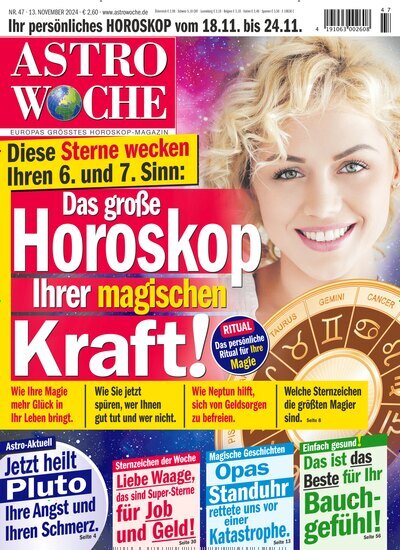 Titelbild der Ausgabe 47/2024 von Astrowoche. Diese Zeitschrift und viele weitere Frauenzeitschriften als Abo oder epaper bei United Kiosk online kaufen.