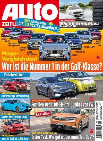 Titelbild der Ausgabe 6/2025 von Auto Zeitung. Diese Zeitschrift und viele weitere Automagazine und Motorradzeitschriften als Abo oder epaper bei United Kiosk online kaufen.