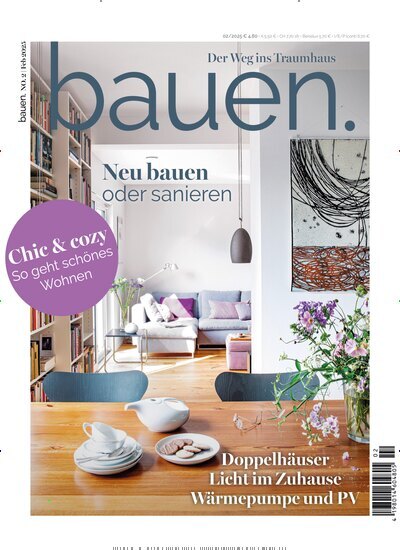 Titelbild der Ausgabe 2/2025 von bauen. Diese Zeitschrift und viele weitere Gartenzeitschriften und Wohnzeitschriften als Abo oder epaper bei United Kiosk online kaufen.