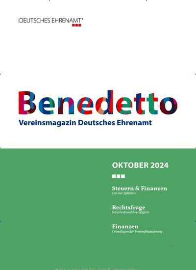 Titelbild der Ausgabe 10/2024 von Benedetto. Diese Zeitschrift und viele weitere Businessmagazine als Abo oder epaper bei United Kiosk online kaufen.