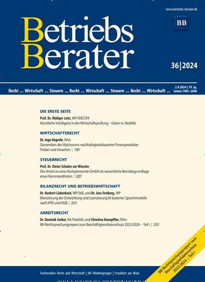 Titelbild der Ausgabe 36/2024 von Betriebs-Berater. Diese Zeitschrift und viele weitere Businessmagazine als Abo oder epaper bei United Kiosk online kaufen.