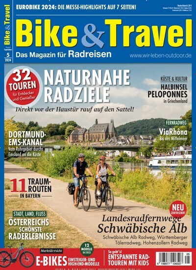 Titelbild der Ausgabe 5/2024 von Bike & Travel. Diese Zeitschrift und viele weitere Sportmagazine als Abo oder epaper bei United Kiosk online kaufen.