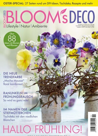 Titelbild der Ausgabe 2/2025 von Blooms Deco. Diese Zeitschrift und viele weitere Gartenzeitschriften und Wohnzeitschriften als Abo oder epaper bei United Kiosk online kaufen.