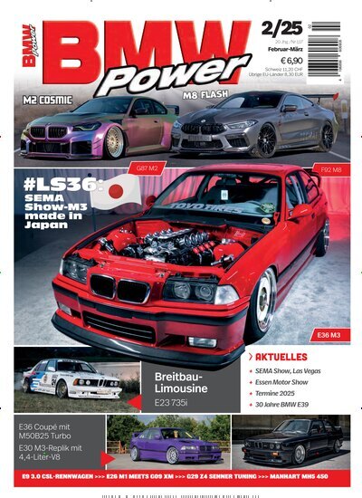 Titelbild der Ausgabe 2/2025 von BMW Power. Diese Zeitschrift und viele weitere Automagazine und Motorradzeitschriften als Abo oder epaper bei United Kiosk online kaufen.