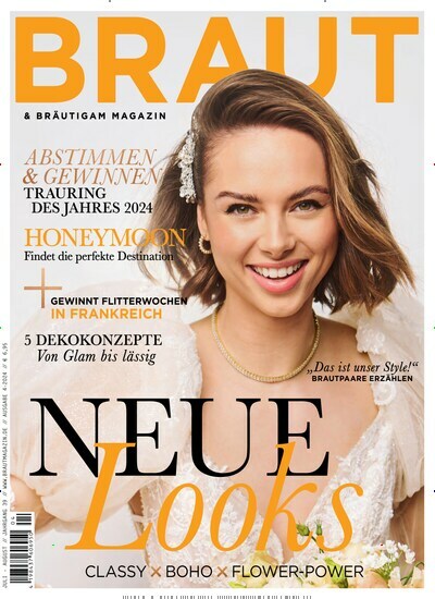 Titelbild der Ausgabe 4/2024 von Braut & Bräutigam Magazin. Diese Zeitschrift und viele weitere Frauenzeitschriften als Abo oder epaper bei United Kiosk online kaufen.