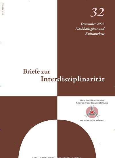 Titelbild der Ausgabe 2/2023 von Briefe zur Interdisziplinarität. Diese Zeitschrift und viele weitere Wissenschaftsmagazine als Abo oder epaper bei United Kiosk online kaufen.