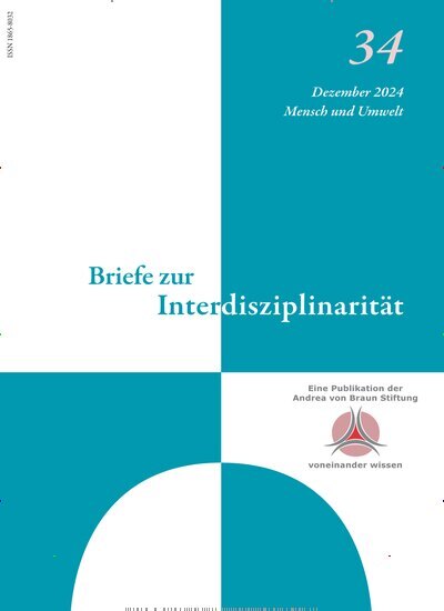 Titelbild der Ausgabe 2/2024 von Briefe zur Interdisziplinarität. Diese Zeitschrift und viele weitere Wissenschaftsmagazine als Abo oder epaper bei United Kiosk online kaufen.