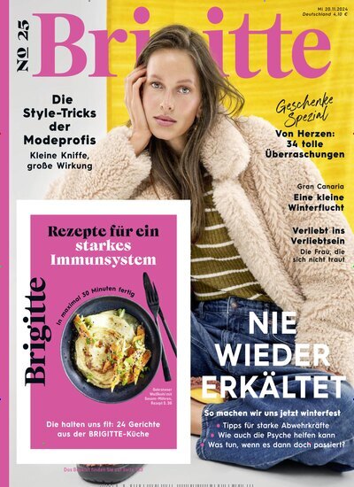 Titelbild der Ausgabe 25/2024 von Brigitte. Diese Zeitschrift und viele weitere Frauenzeitschriften als Abo oder epaper bei United Kiosk online kaufen.