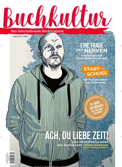 Titelbild der Ausgabe 218/2025 von Buchkultur. Diese Zeitschrift und viele weitere Reisemagazine, Freizeitmagazine und Wissensmagazine als Abo oder epaper bei United Kiosk online kaufen.