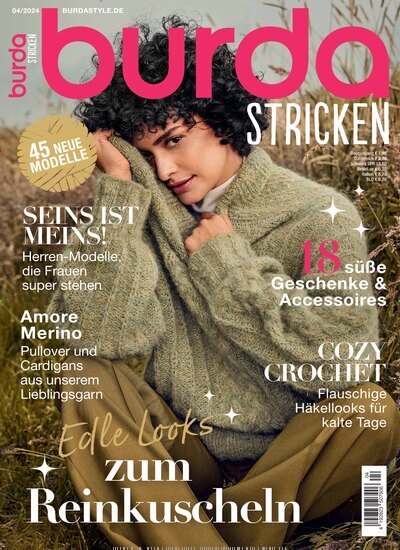 Titelbild der Ausgabe 4/2024 von burda stricken. Diese Zeitschrift und viele weitere Modemagazine und DIY-Magazine als Abo oder epaper bei United Kiosk online kaufen.