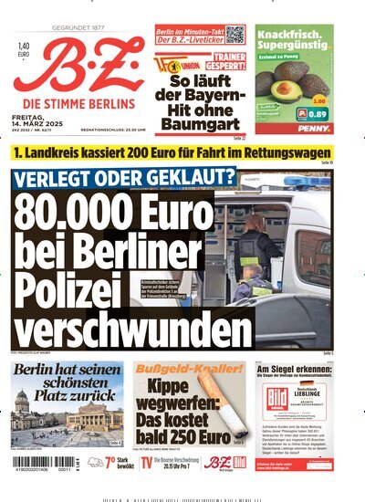 Titelbild der Ausgabe 61/2025 von B.Z.. Diese Zeitschrift und viele weitere Zeitungsabos als Abo oder epaper bei United Kiosk online kaufen.