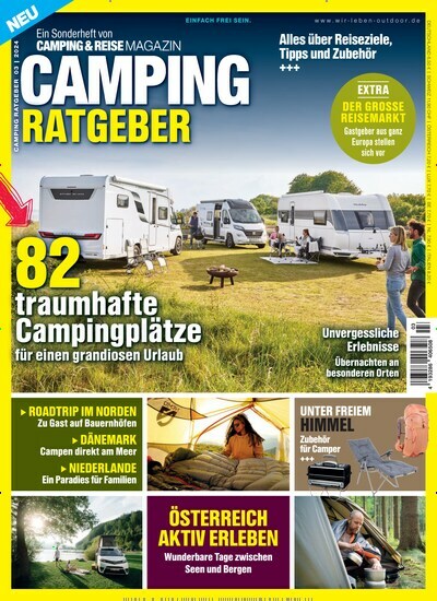 Titelbild der Ausgabe 3/2024 von Camping Ratgeber. Diese Zeitschrift und viele weitere Automagazine und Motorradzeitschriften als Abo oder epaper bei United Kiosk online kaufen.