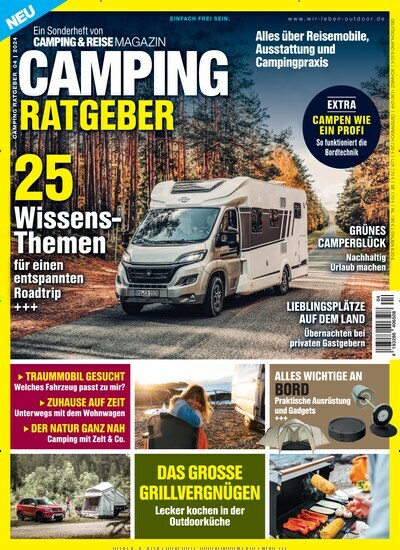 Titelbild der Ausgabe 4/2024 von Camping Ratgeber. Diese Zeitschrift und viele weitere Automagazine und Motorradzeitschriften als Abo oder epaper bei United Kiosk online kaufen.