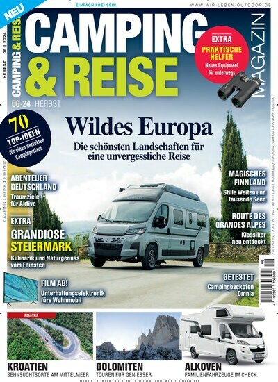 Titelbild der Ausgabe 6/2024 von Camping & Reise Magazin. Diese Zeitschrift und viele weitere Automagazine und Motorradzeitschriften als Abo oder epaper bei United Kiosk online kaufen.