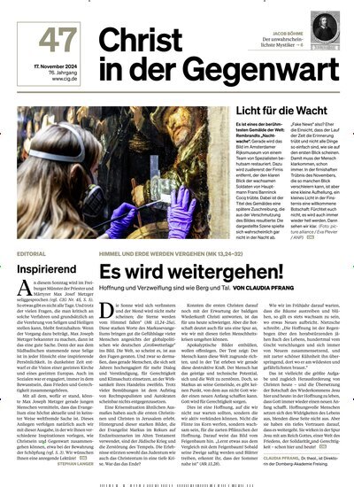 Titelbild der Ausgabe 47/2024 von Christ in der Gegenwart. Diese Zeitschrift und viele weitere Kunstmagazine und Kulturmagazine als Abo oder epaper bei United Kiosk online kaufen.