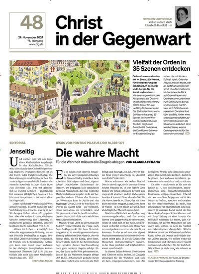 Titelbild der Ausgabe 48/2024 von Christ in der Gegenwart. Diese Zeitschrift und viele weitere Kunstmagazine und Kulturmagazine als Abo oder epaper bei United Kiosk online kaufen.