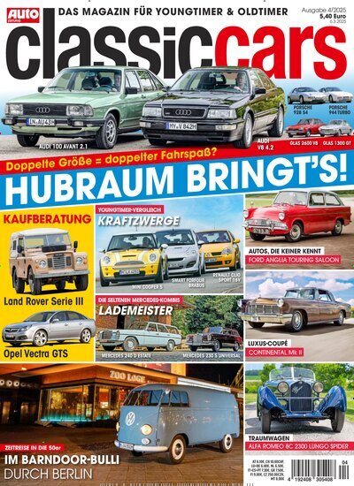 Titelbild der Ausgabe 4/2025 von classic cars. Diese Zeitschrift und viele weitere Automagazine und Motorradzeitschriften als Abo oder epaper bei United Kiosk online kaufen.