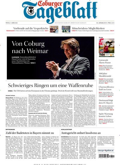 Titelbild der Ausgabe 61/2025 von Coburger Tageblatt. Diese Zeitschrift und viele weitere Zeitungsabos als Abo oder epaper bei United Kiosk online kaufen.