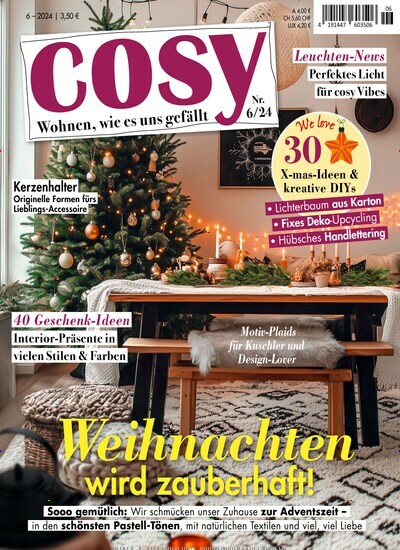 Titelbild der Ausgabe 6/2024 von Cosy. Diese Zeitschrift und viele weitere Frauenzeitschriften als Abo oder epaper bei United Kiosk online kaufen.