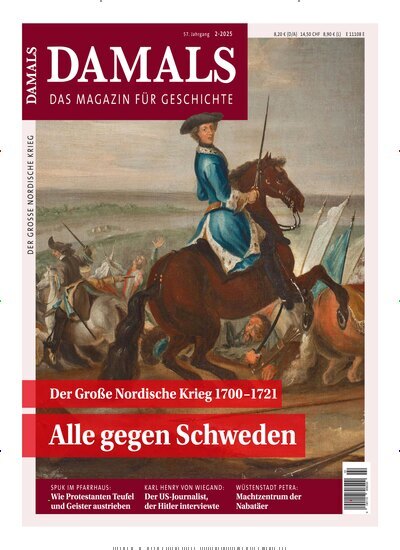 Titelbild der Ausgabe 2/2025 von Damals. Diese Zeitschrift und viele weitere Reisemagazine, Freizeitmagazine und Wissensmagazine als Abo oder epaper bei United Kiosk online kaufen.