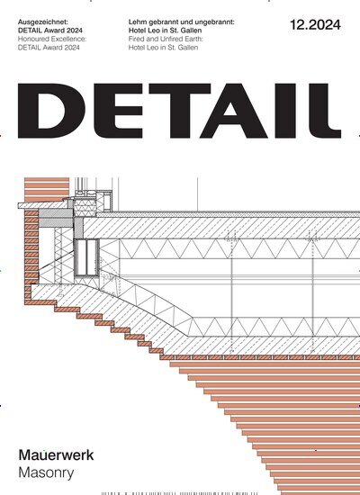 Titelbild der Ausgabe 12/2024 von Detail. Diese Zeitschrift und viele weitere Gartenzeitschriften und Wohnzeitschriften als Abo oder epaper bei United Kiosk online kaufen.