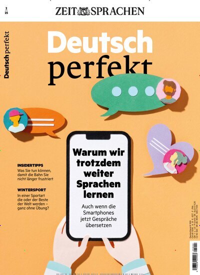 Titelbild der Ausgabe 2/2025 von Deutsch perfekt. Diese Zeitschrift und viele weitere Reisemagazine, Freizeitmagazine und Wissensmagazine als Abo oder epaper bei United Kiosk online kaufen.