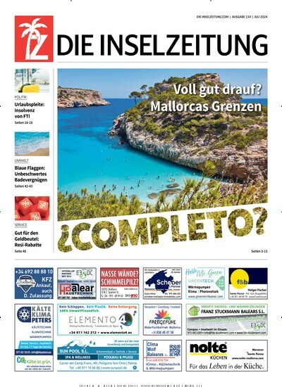 Titelbild der Ausgabe 134/2024 von Die Inselzeitung Mallorca. Diese Zeitschrift und viele weitere Zeitungsabos als Abo oder epaper bei United Kiosk online kaufen.