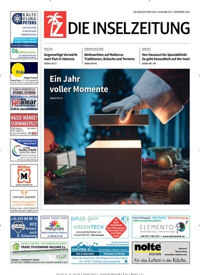 Titelbild der Ausgabe 139/2024 von Die Inselzeitung Mallorca. Diese Zeitschrift und viele weitere Zeitungsabos als Abo oder epaper bei United Kiosk online kaufen.