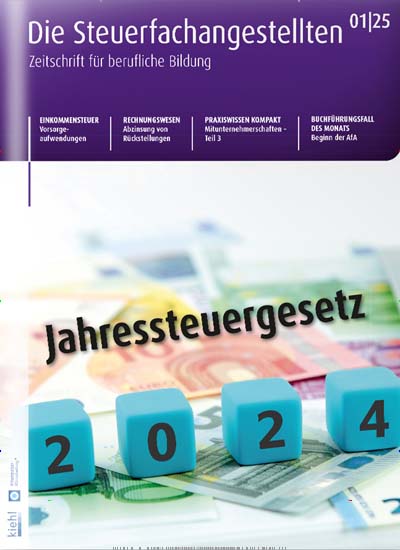 Titelbild der Ausgabe 1/2025 von Die Steuerfachangestellten. Diese Zeitschrift und viele weitere Businessmagazine als Abo oder epaper bei United Kiosk online kaufen.