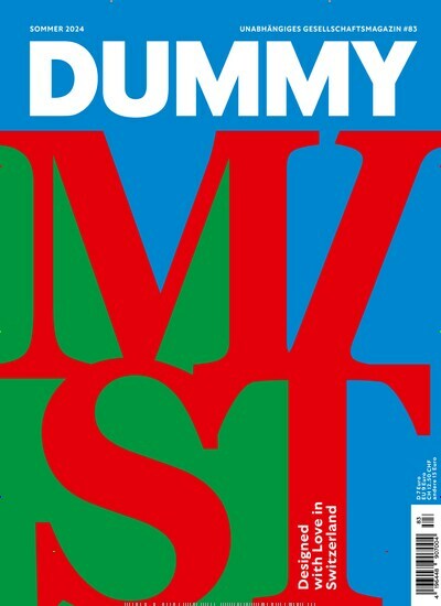 Titelbild der Ausgabe 83/2024 von Dummy. Diese Zeitschrift und viele weitere Lifestylemagazine und Peoplemagazine als Abo oder epaper bei United Kiosk online kaufen.