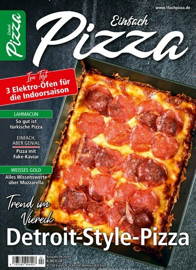 Titelbild der Ausgabe 4/2024 von Einfach Pizza. Diese Zeitschrift und viele weitere Kochzeitschriften und Backzeitschriften als Abo oder epaper bei United Kiosk online kaufen.