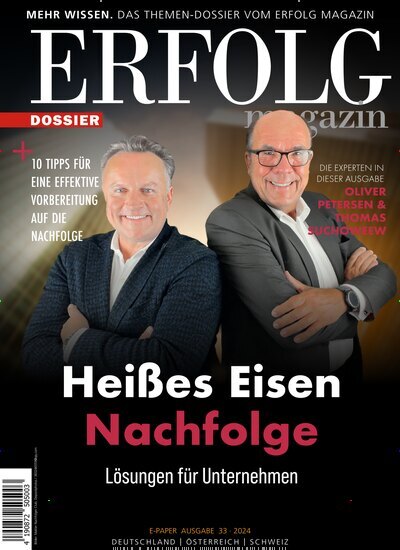 Titelbild der Ausgabe 33/2024 von Erfolg Magazin Dossier. Diese Zeitschrift und viele weitere Wirtschaftsmagazine und Politikmagazine als Abo oder epaper bei United Kiosk online kaufen.