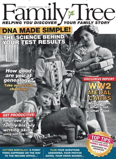 Titelbild der Ausgabe 1/2025 von Family Tree UK. Diese Zeitschrift und viele weitere Reisemagazine, Freizeitmagazine und Wissensmagazine als Abo oder epaper bei United Kiosk online kaufen.