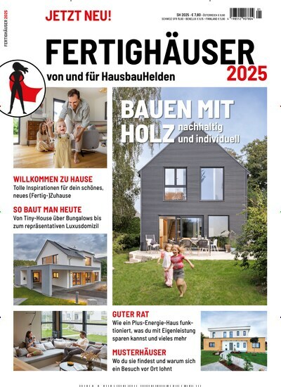 Titelbild der Ausgabe 1/2025 von Fertighäuser - Hausbau Special. Diese Zeitschrift und viele weitere Gartenzeitschriften und Wohnzeitschriften als Abo oder epaper bei United Kiosk online kaufen.