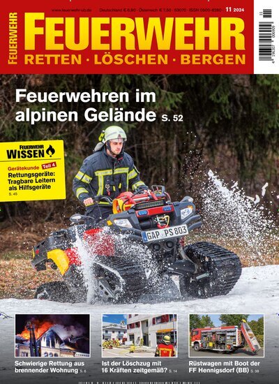 Titelbild der Ausgabe 11/2024 von Feuerwehr. Diese Zeitschrift und viele weitere Reisemagazine, Freizeitmagazine und Wissensmagazine als Abo oder epaper bei United Kiosk online kaufen.