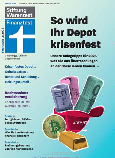 Titelbild der Ausgabe 2/2025 von Finanztest. Diese Zeitschrift und viele weitere Wirtschaftsmagazine und Politikmagazine als Abo oder epaper bei United Kiosk online kaufen.