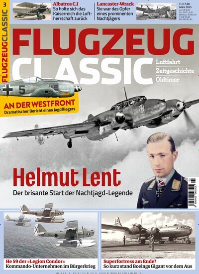 Titelbild der Ausgabe 3/2025 von Flugzeug Classic. Diese Zeitschrift und viele weitere Reisemagazine, Freizeitmagazine und Wissensmagazine als Abo oder epaper bei United Kiosk online kaufen.