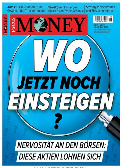 Titelbild der Ausgabe 5/2025 von FOCUS Money. Diese Zeitschrift und viele weitere Wirtschaftsmagazine und Politikmagazine als Abo oder epaper bei United Kiosk online kaufen.