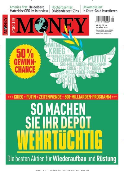 Titelbild der Ausgabe 12/2025 von FOCUS Money. Diese Zeitschrift und viele weitere Wirtschaftsmagazine und Politikmagazine als Abo oder epaper bei United Kiosk online kaufen.