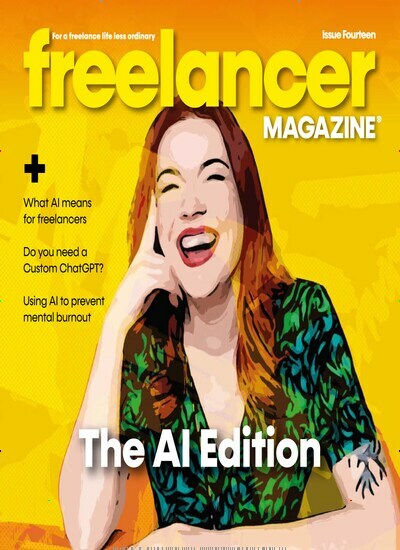 Titelbild der Ausgabe 14/2024 von Freelancer Magazine. Diese Zeitschrift und viele weitere Wirtschaftsmagazine und Politikmagazine als Abo oder epaper bei United Kiosk online kaufen.