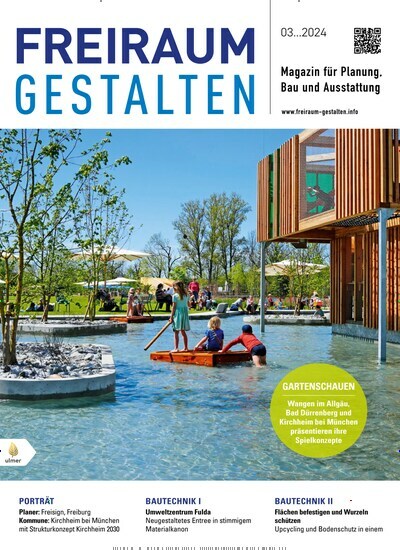 Titelbild der Ausgabe 3/2024 von Freiraum gestalten. Diese Zeitschrift und viele weitere Architekturzeitschriften und Bauzeitschriften als Abo oder epaper bei United Kiosk online kaufen.