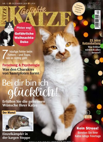 Titelbild der Ausgabe 12/2024 von Geliebte Katze. Diese Zeitschrift und viele weitere Elternzeitschriften und Tierzeitschriften als Abo oder epaper bei United Kiosk online kaufen.