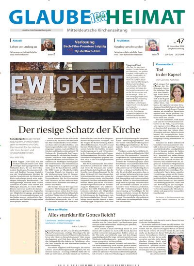 Titelbild der Ausgabe 47/2024 von Glaube + Heimat. Diese Zeitschrift und viele weitere Kunstmagazine und Kulturmagazine als Abo oder epaper bei United Kiosk online kaufen.