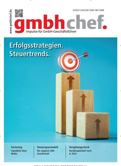 Titelbild der Ausgabe 5/2024 von gmbhchef. Diese Zeitschrift und viele weitere Businessmagazine als Abo oder epaper bei United Kiosk online kaufen.