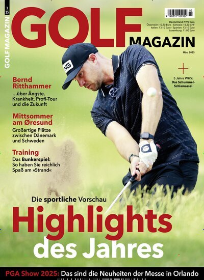 Titelbild der Ausgabe 3/2025 von Golf Magazin. Diese Zeitschrift und viele weitere Sportmagazine als Abo oder epaper bei United Kiosk online kaufen.